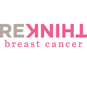Rethink Breast Cancer